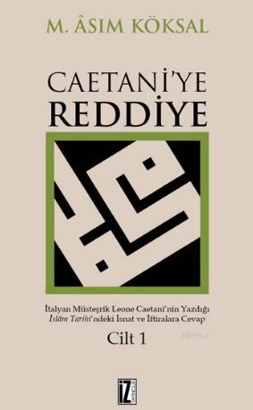 Caetani'ye Reddiye (2 Cilt)