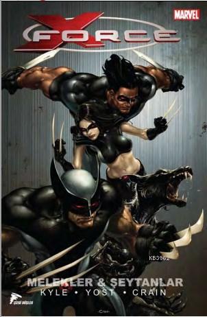 X-Force 1, Melekler ve Şeytanlar