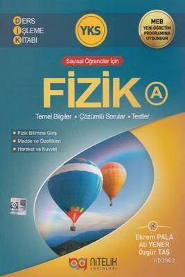 Nitelik Yayınları YKS Fizik A Ders İşleme Kitabı (Sayısal Öğrenciler İçin) Nitelik 