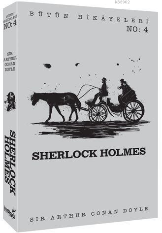 Sherlock Holmes - Bütün Hikâyeleri 4