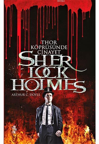 Thor Köprüsünde Cinayet - Sherlock Holmes