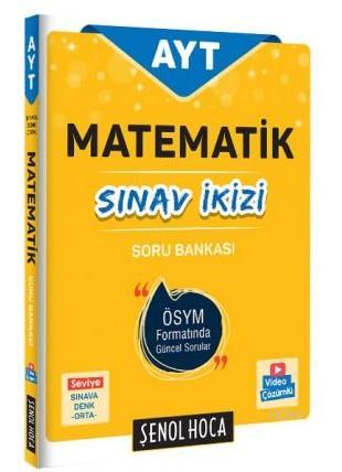 Şenol Hoca Yayınları AYT Matematik Sınav İkizi Soru Bankası