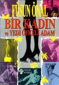 Bir Kadın ve Yedi Öfkeli Adam