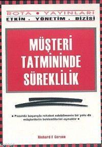 Müşteri Tatmininde Süreklilik