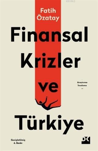 Finansal Krizler ve Türkiye