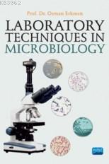 Laboratory Techniques In Microbiology