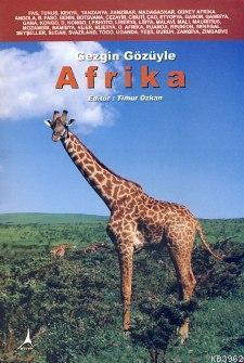 Gezgin Gözüyle Afrika