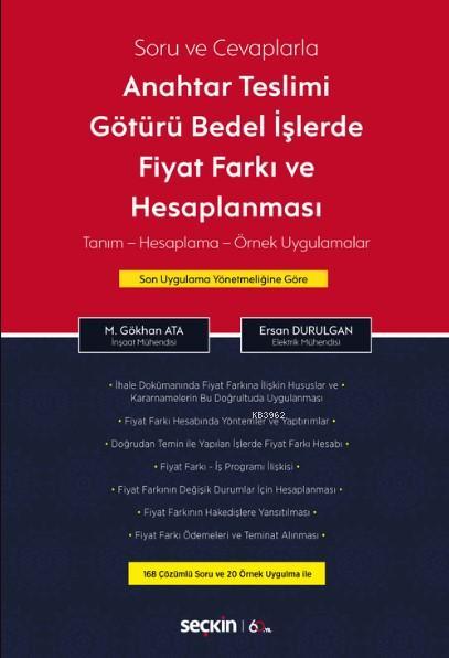 Anahtar Teslimi Götürü Bedel İşlerde  Fiyat Farkı ve Hesaplanması; Soru ve Cevaplarla