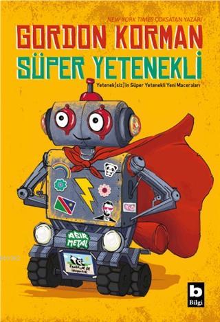 Super Yetenekli Gordon Korman 9789752209305 Kitap Imge Com Tr