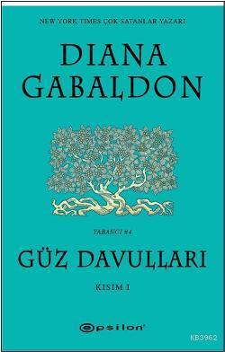 Güz  Davulları - Kısım I