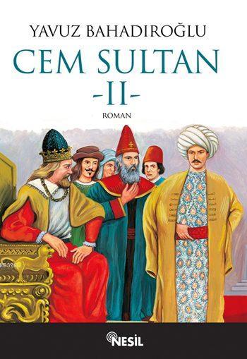 Cem Sultan II. Cilt