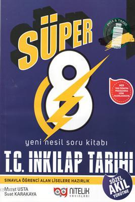 Nitelik Yayınları 8. Sınıf LGS Süper T.C. İnkılap Tarihi ve Atatürkçülük Yeni Nesil Soru Kitabı Nitelik 