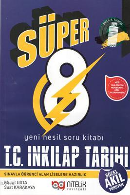  Nitelik Yayınları Süper 8 Sınıf TC İnkılap Tarihi Yeni Nesil Soru Kitabı | Kolektif | Nitelik Yayınları | 9786052720615 