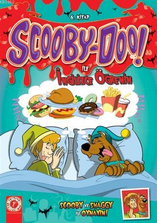 Scooby-Doo! ile İngilizce Öğrenin - 6.Kitap; Scooby ve Shaggy İle Oynayın