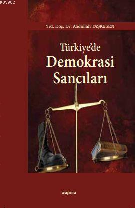 Türkiye'de Demokrasi Sancıları