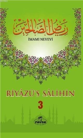  Riyazüs Salihin (3 Cilt Takım Büyük Boy İthal) | İmam Nevevi | Ravza Yayınları | 9786057577115 | 