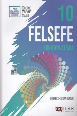  Nitelik Yayınları 10 Sınıf Felsefe Konu Anlatımlı Yeni | Kolektif | Nitelik Yayınları | 9786058149915 