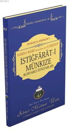 İstiğfarat-ı Münkıze - Kurtarıcı İstiğfarlar