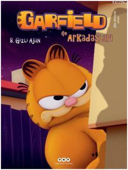 Gizli Ajan 8; Garfield ile Arkadaşları