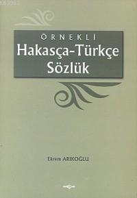Örnekli Hakasça-Türkçe Sözlük