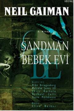 Sandman 2| Bebek Evi
