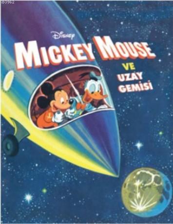 Disney Öykü Sandığım Mickey Mause ve Uzay Gemisi