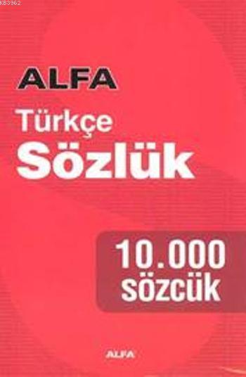 Türkçe Sözlük; 10.000 Sözcük