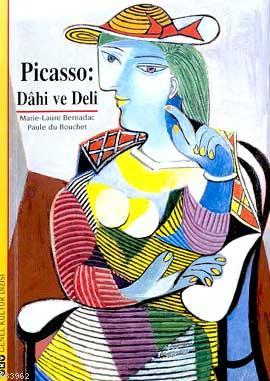 Picasso: Dâhi ve Deli