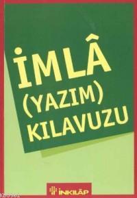 İmla Yazım Kılavuzu (Küçük)