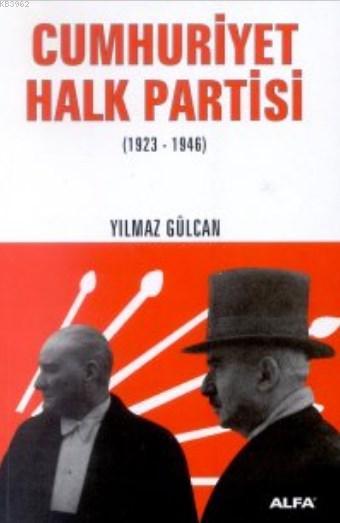 Cumhuriyet Halk Partisi (1923-1946)