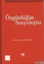 Özgünlüğün Sosyolojisi