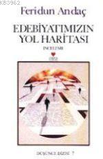 Edebiyatımızın Yol Haritası