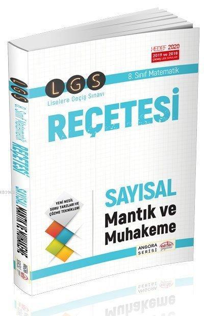 Editör Yayınları 8. Sınıf LGS Reçetesi Sayısal Mantık ve Muhakeme Angora Serisi Editör 