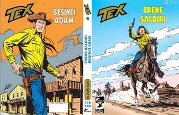 Tex Klasik Seri 6, Trene Saldırı - Beşinci Adam