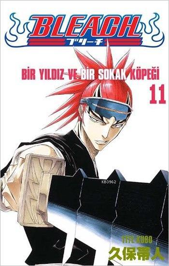 Bleach 11. Cilt: Bir Yıldız ve Bir Sokak Köpeği