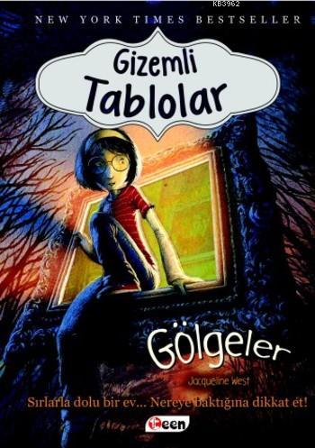 Gizemli Tablolar- Gölgeler