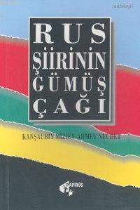 Rus Şiirinin Gümüş Çağı