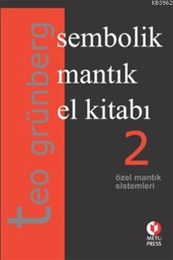 Sembolik Mantık El Kitabı 2; Özel Mantık Sistemleri