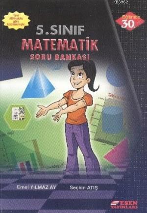 Esen Yayınları 5. Sınıf Matematik Soru Bankası Esen 