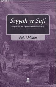 Seyyah ve Sufi