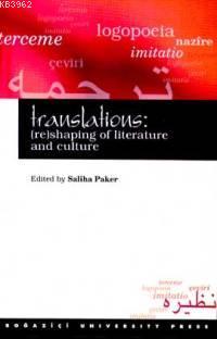 Translations; (re)shaping Of Lıterature And Culture