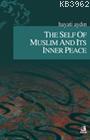 The Self of Muslim and Its Inner Peace