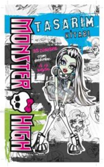 Monster High Tasarım Kitabı
