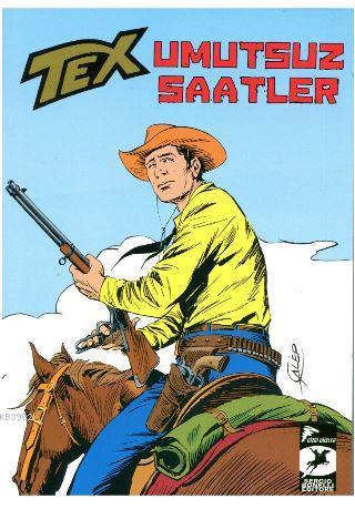 Tex Klasik Serisi 37 - Umutsuz Saatler, Dört Kaçak