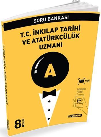 Hız Yayınları 8. Sınıf LGS T.C. İnkılap Tarihi ve Atatürkçülük Uzmanı Soru Bankası