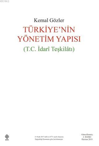 Türkiye'nin Yönetim Yapısı; (T.C İdari Teşkilatı)