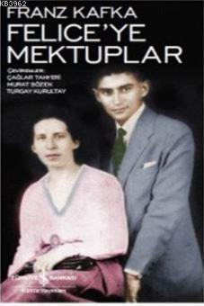 Felice'ye Mektuplar; Modern Klasikler Dizisi-75
