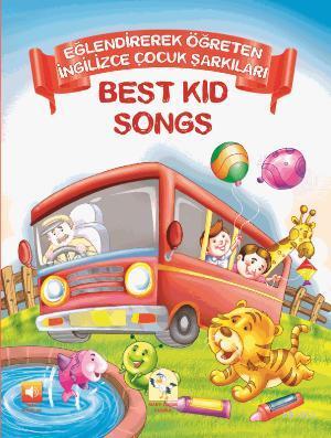 Eğlendirerek Öğreten Çocuk Şarkıları; Best Kid Songs