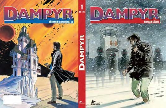 Dampyr 1 85-86; Buzdan Gözler - Dünyanın Sonundaki Ev