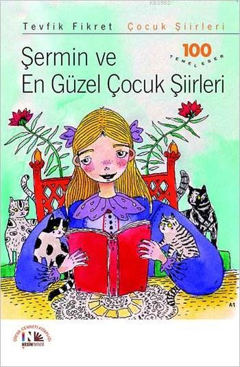 Şermin ve En Güzel Çocuk Şiirleri